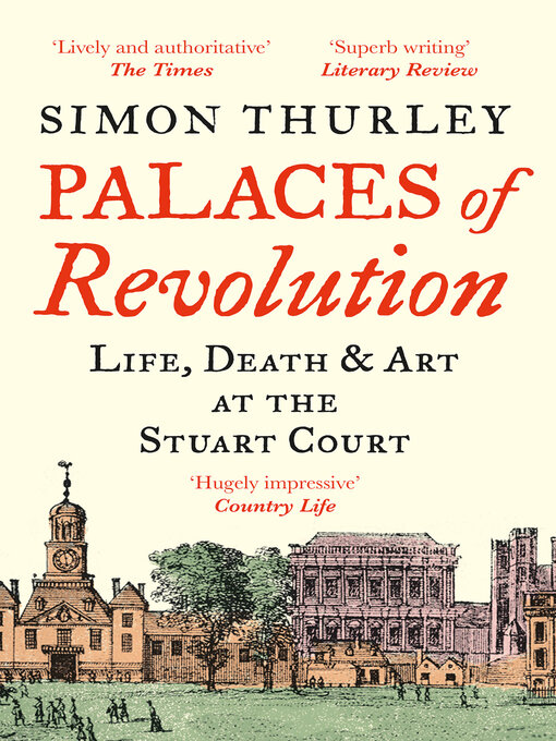 Title details for Palaces of Revolution by Simon Thurley - Wait list